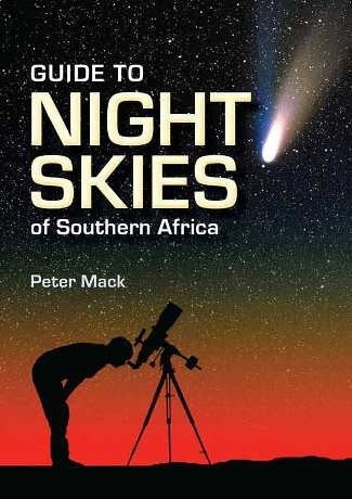 Guide to the Night Skies of Southern Africa
