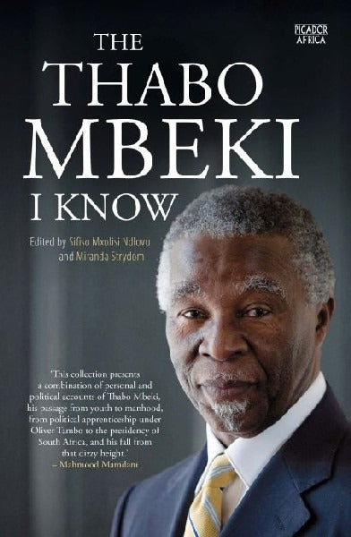 The Thabo Mbeki I Know