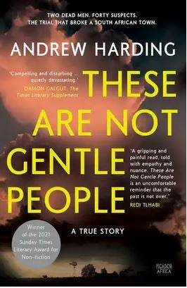 These Are Not Gentle People