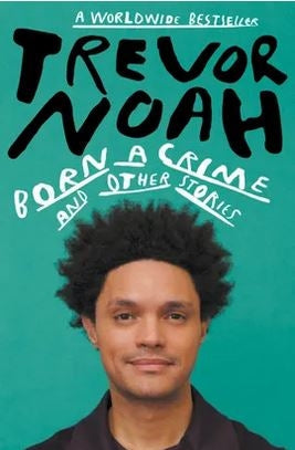 Born A Crime