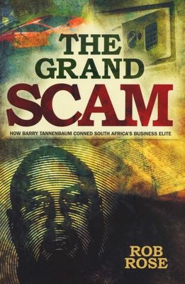 The Grand Scam