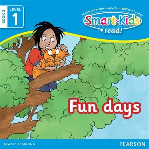 Smart Kids Read: Level 1 Book 3 Fun Days Paperback