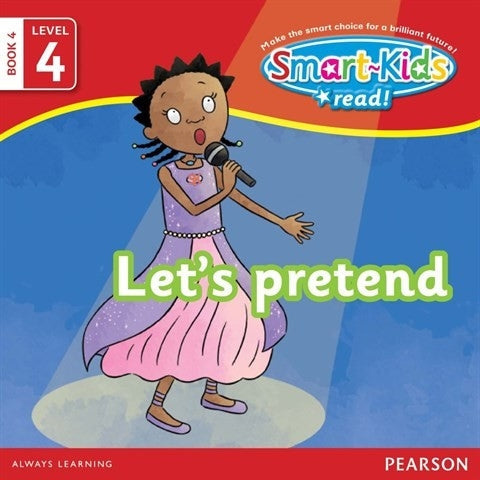 Smart Kids Read: Level 4 Book 4 Let's pretend