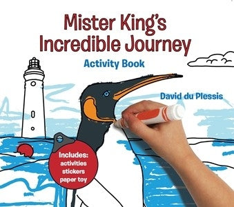 Mister King's Incredible Journey Activity Book (with stickers)