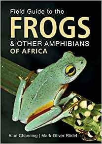 Field Guide to the Frogs & Other Amphibians of Africa