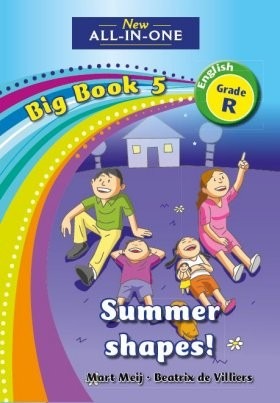 New All-in-One English HL Grade R Big Book 05: Summer shapes!