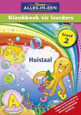 Nuwe Alles-in-Een Afrikaans HT Klankboek vir Leerders Graad 2 Leerderboek
