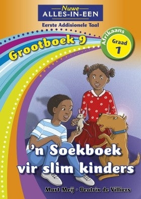 Nuwe Alles-in-Een Afrikaans EAT Graad 1 Grootboek 09: 'n Soekboek vir slim kinders