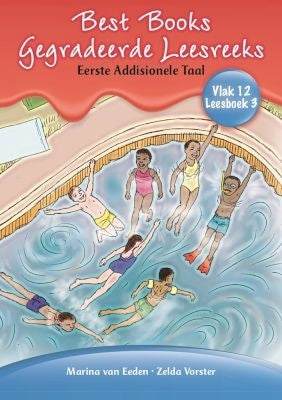 Best Books Gegradeerde Leesreeks EAT Graad 3 Vlak 12 Leesboek 3