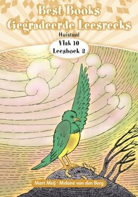 Best Books Gegradeerde Leesreeks HT Graad 3 Vlak 10 Leesboek 3