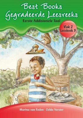 Best Books Gegradeerde Leesreeks EAT Graad 1 Vlak 2 Leesboek 3