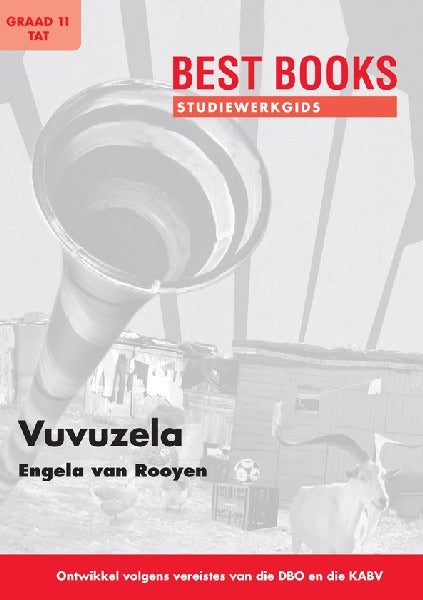 Best Books Studiewerkgids : Vuvuzela TAT Graad 11