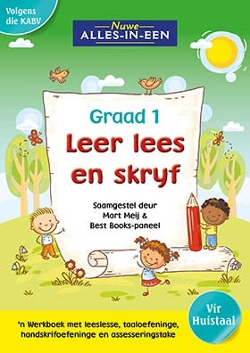 Nuwe Alles-In-Een Leer lees en skryf vir Graad 1