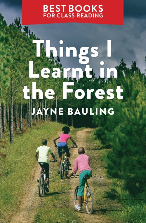 Best Books For Class Reading: Things I Learnt in the Forest