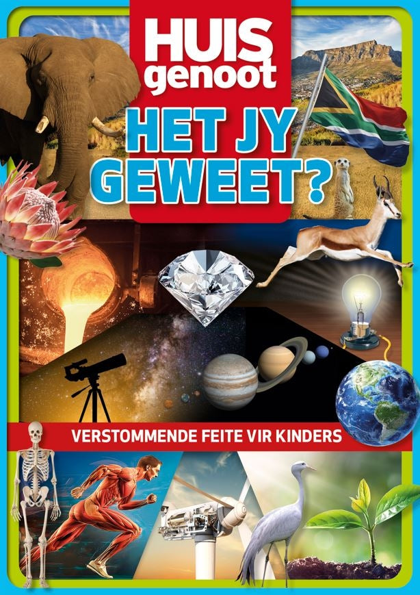 Huisgenoot: Het jy geweet?
