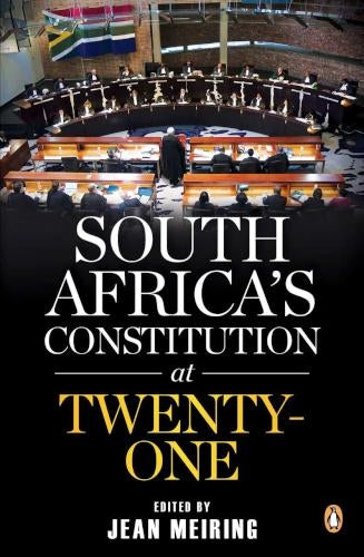 South Africa's Constitution At Twenty One