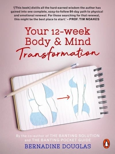 Your 12-Week Body and Mind Transformation