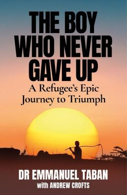 The Boy Who Never Gave Up