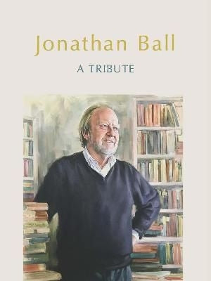 Jonathan Ball - A Tribute