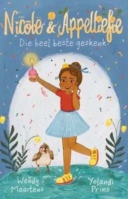 Nicole & Appelliefie 2: Die Heel Beste Geskenk