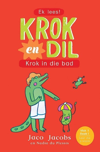 Krok en Dil Vlak 1 Boek 01: Krok in die bad
