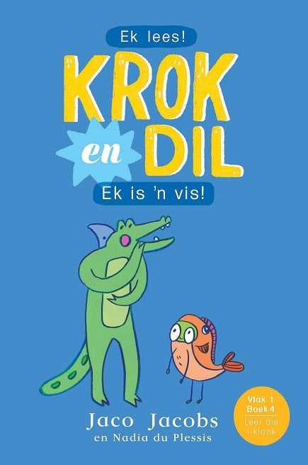 Krok en Dil Vlak 1 Boek 04: Ek is 'n vis!