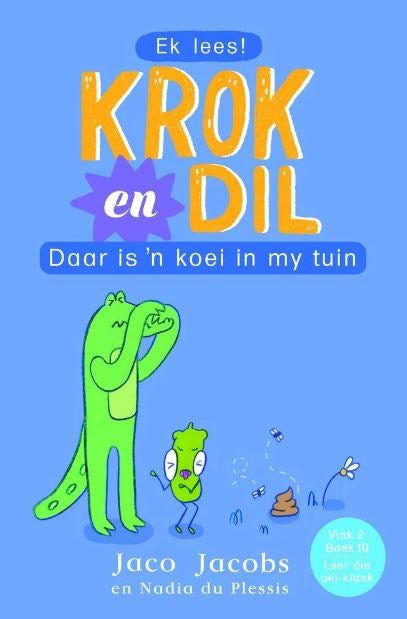 Krok en Dil Vlak 2 Boek 10: Daar Is 'n Koei In My Tuin