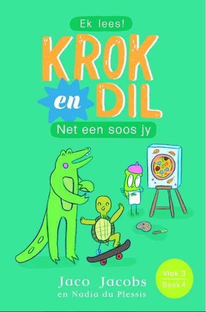 Krok en Dil Vlak 3 Boek 04: Net een soos jy