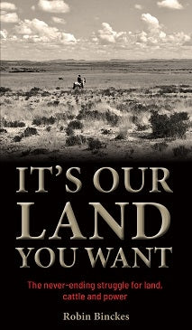 It's Our Land You Want