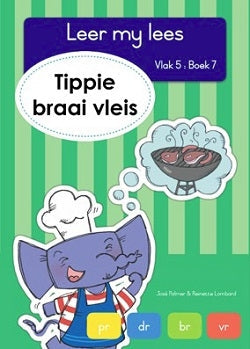 Leer my lees vlak 5 Boek 07: Tippie braai vleis