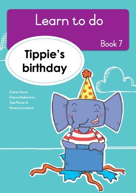 Learn To Do Tippie Level R Book 7: Tippie's birthday
