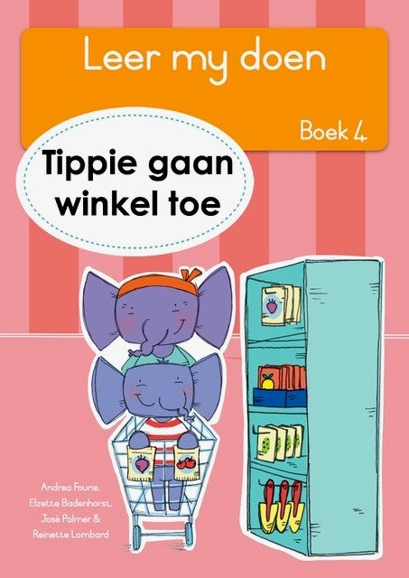 Leer my doen Vlak R Tippie Boek 4: Tippie gaan winkel toe