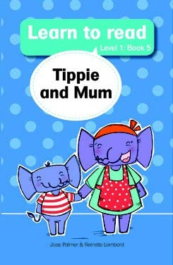 Learn to Read Level 1 Big Book 05: Tippie and Mum