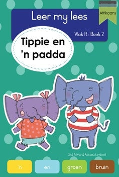 Leer my lees Vlak R Grootboek 02: Tippie en ’n padda