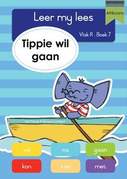 Leer my lees Vlak R Grootboek 07:Tippie wil gaan