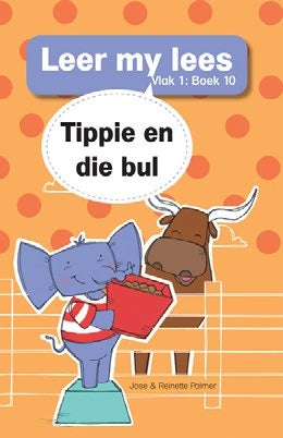 Leer my lees Vlak 1 Grootboek 10: Tippie en die bul