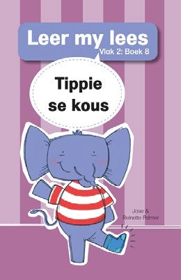 Leer my lees Vlak 2 Grootboek 08: Tippie se kous