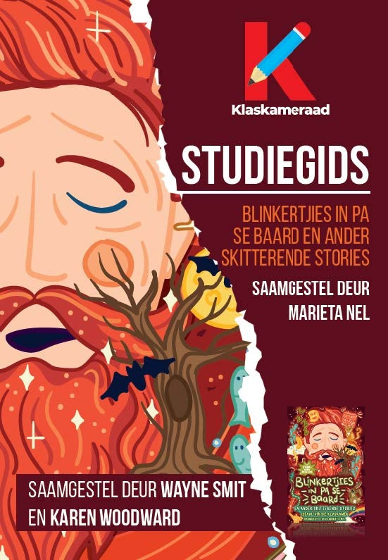 Studiegids: Blinkertjies in Pa se baard en ander skitterende stories