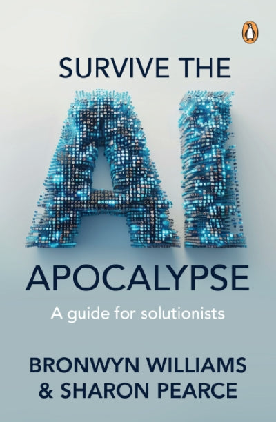 Survive the AI Apocalypse: A Guide for Solutionists