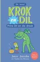 Krok en Dil Vlak 4 Boek 05: Prins Dil en die draak