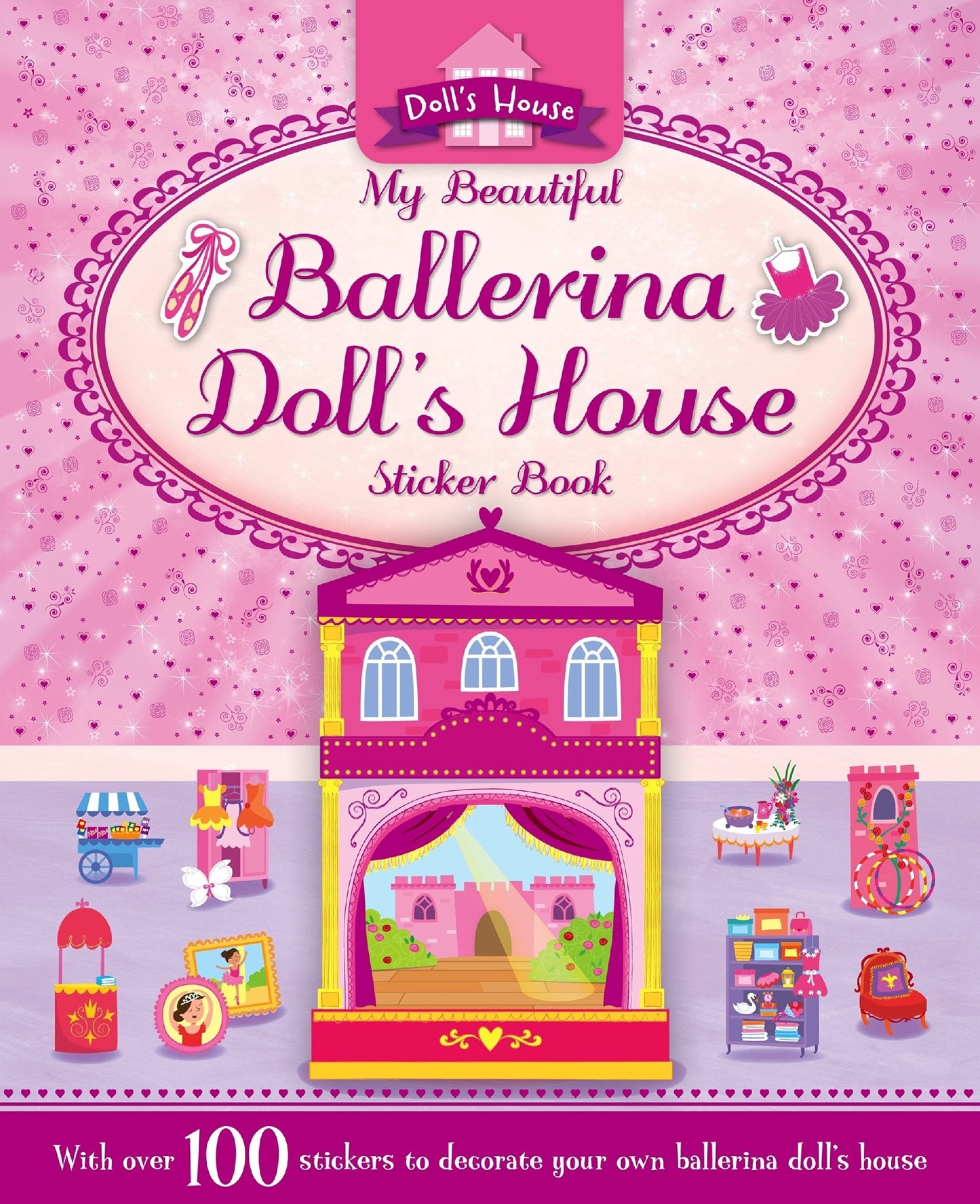 My Beautiful Ballerina Doll's House