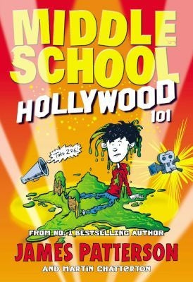 Middle School: Hollywood 101