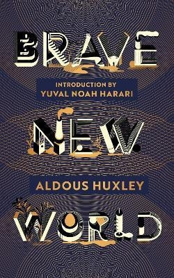 Brave New World: 90th Anniversary Edition