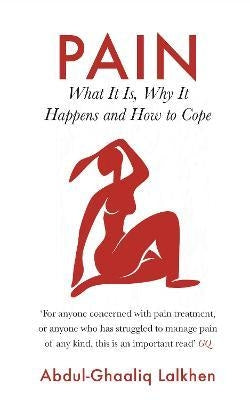 Pain: What It Is, Why It Happens