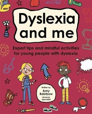 Dyslexia And Me