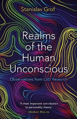 Realms Of The Human Unconscious