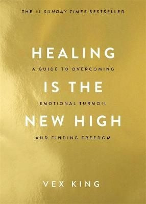 Healing is the New High