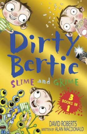 Dirty Bertie: Slime & Grime
