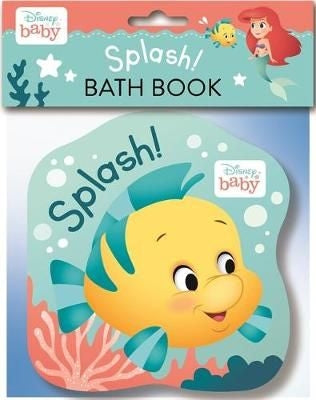 Disney Baby: Splash Bath Bk