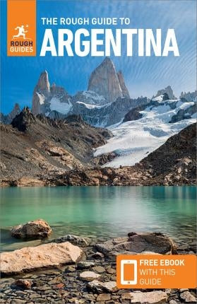 The Rough Guide to Argentina